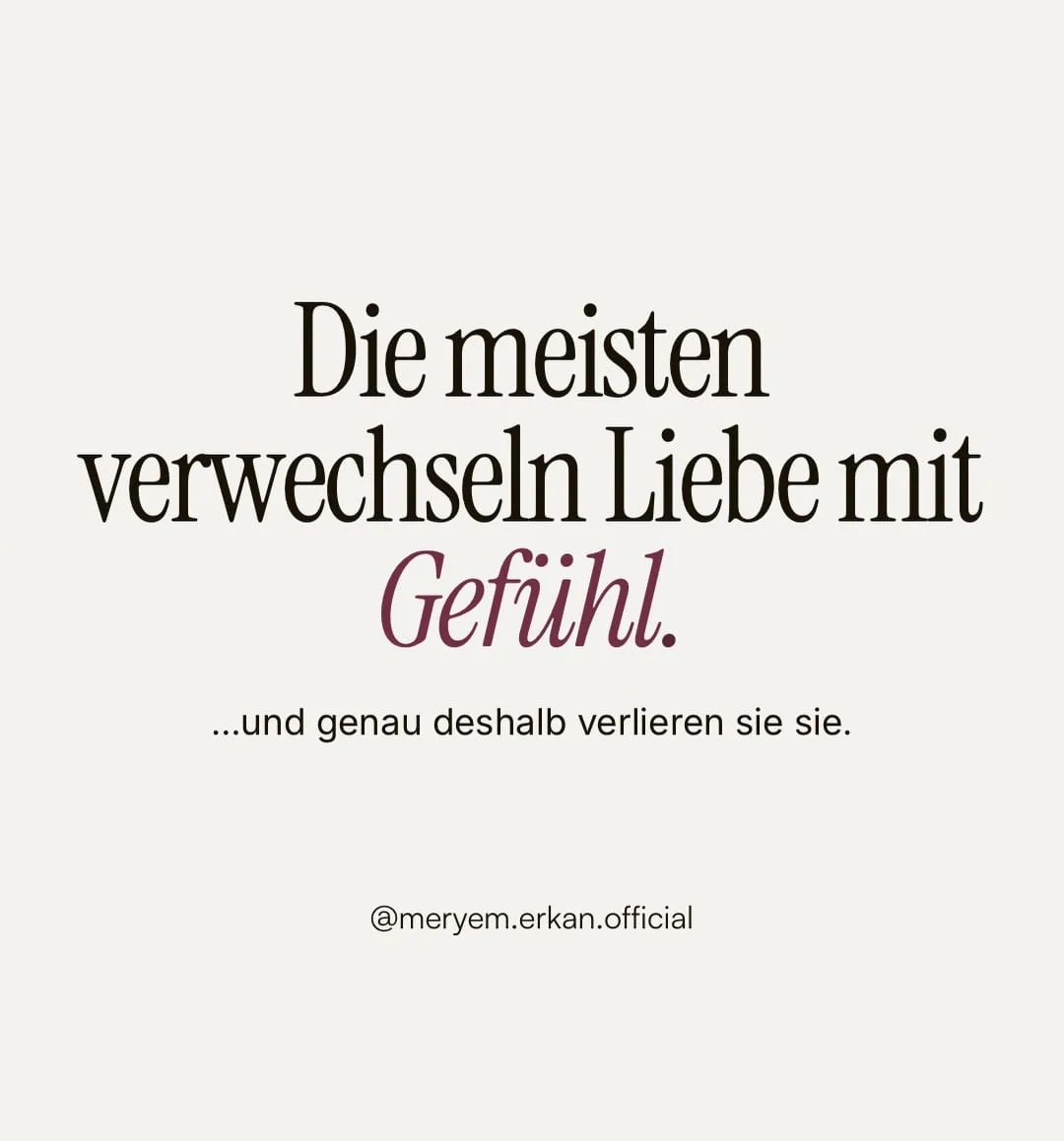 Instagram-Beitrag: Die meisten verwechseln Liebe mit Gefühl
