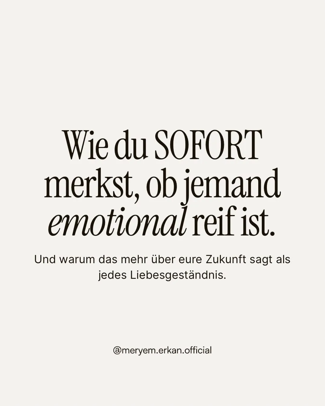 Instagram-Beitrag: Wie du sofort merkst, ob jemand emotional reif ist